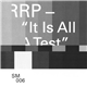 RRP - It Is All A Test